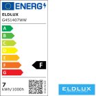 ELDLUX LED izzó G45 E14 7w 665lm 3000K